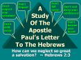 A Study Of The Apostle Pauls Letter To The Hebrews PowerPoint PPT Presentation