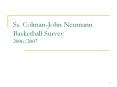 Ss. Colman-John Neumann Basketball Survey 2006/2007 PowerPoint PPT Presentation