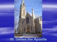 St' James the Apostle PowerPoint PPT Presentation