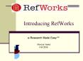 Introducing RefWorks PowerPoint PPT Presentation