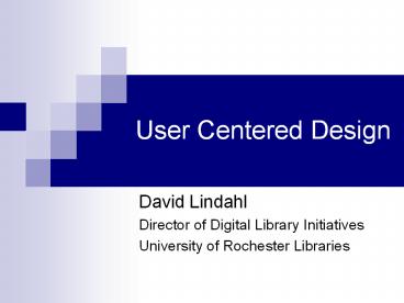 User Centered Design
