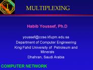 MULTIPLEXING