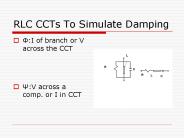 RLC CCTs To Simulate Damping