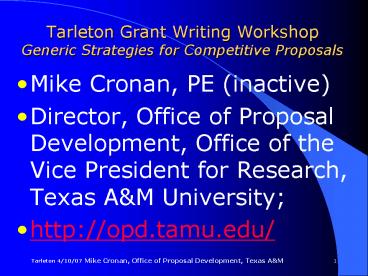 Tarleton Grant Writing Workshop Generic Strategies for Competitive Proposals
