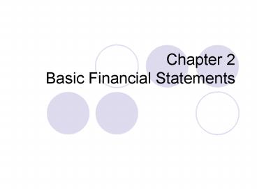Chapter 2 Basic Financial Statements presentation | free to view