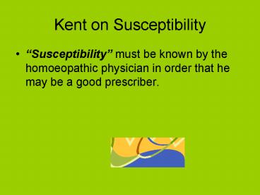 Kent on Susceptibility