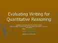 Evaluating Writing for Quantitative Reasoning PowerPoint PPT Presentation