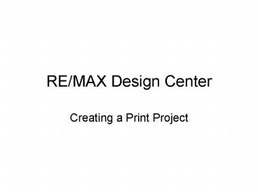 REMAX Design Center