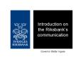 Introduction on the Riksbanks communication PowerPoint PPT Presentation