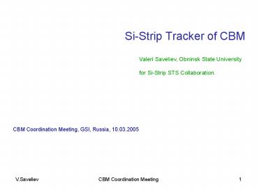 SiStrip Tracker of CBM