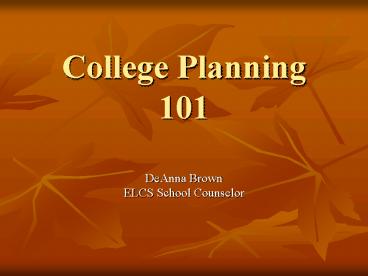 College Planning 101
