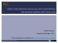 Open educational resources and repositories PowerPoint PPT Presentation