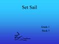 Set Sail PowerPoint PPT Presentation