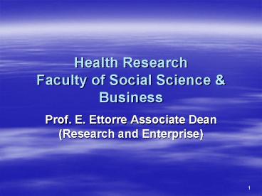 Health Research Faculty of Social Science