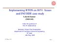 Implementing RTOS on 8051: Issues and INCODE case study PowerPoint PPT Presentation