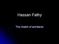 Hassan Fathy PowerPoint PPT Presentation