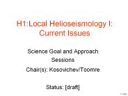 Science Goal and Approach Sessions