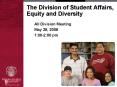 The Division of Student Affairs, Equity and Diversity PowerPoint PPT Presentation