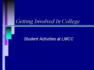 Getting Involved In College