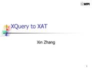 XQuery to XAT PowerPoint PPT Presentation