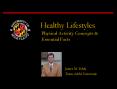 Healthy Lifestyles PowerPoint PPT Presentation