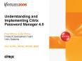 Understanding and Implementing Citrix Password Manager 4'0 PowerPoint PPT Presentation