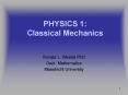 PHYSICS 1: Classical Mechanics PowerPoint PPT Presentation