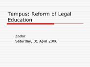 Tempus: Reform of Legal Education