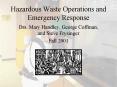 Hazardous Waste Operations and Emergency Response PowerPoint PPT Presentation