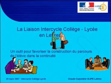 La Liaison Intercycle Collge Lyce en Lettres
