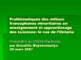 Problmatiques des milieux francophones minoritaires en enseignement et apprentissage des sciences: l PowerPoint PPT Presentation