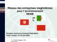 Rseau des entreprises maghrbines pour lenvironnement REME PowerPoint PPT Presentation