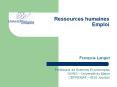 Ressources humaines Emploi PowerPoint PPT Presentation