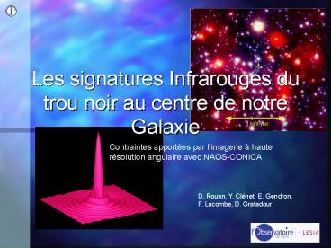 Les signatures Infrarouges du trou noir au centre de notre Galaxie