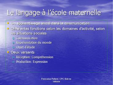 Le langage lcole maternelle