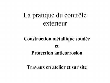 La pratique du contrle extrieur