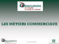 LES MTIERS COMMERCIAUX PowerPoint PPT Presentation