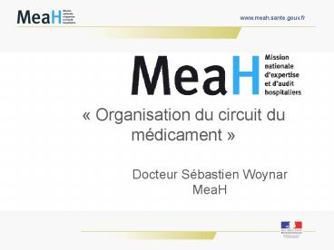 Organisation du circuit du mdicament