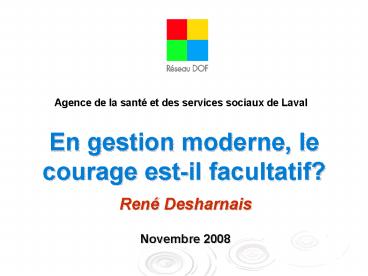En gestion moderne, le courage estil facultatif