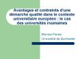 Avantages et contraints dune dmarche qualit dans le contexte universitaire europen: le cas des unive PowerPoint PPT Presentation