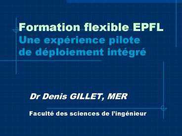 Formation flexible EPFL Une exp