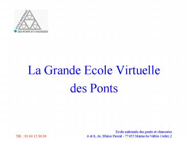 Ecole nationale des ponts et chausses