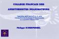 COLLEGE FRANCAIS DES ANESTHESISTES REANIMATEURS  Philippe SCHERPEREEL PowerPoint PPT Presentation