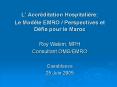 L Accrditation Hospitalire: PowerPoint PPT Presentation