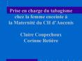 Prise en charge du tabagisme chez la femme enceinte la Maternit du CH dAncenis Claire Coupechoux Cor PowerPoint PPT Presentation