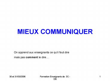 MIEUX COMMUNIQUER
