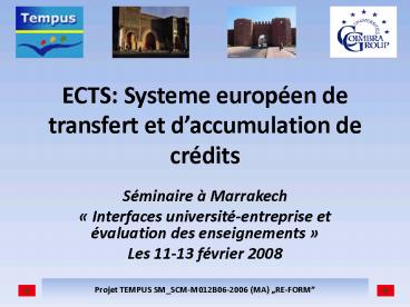ECTS: Systeme europen de transfert et daccumulation de crdits