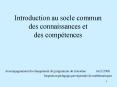 Introduction au socle commun des connaissances et des comptences PowerPoint PPT Presentation