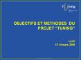 OBJECTIFS ET METHODES DU PROJET TUNING Lyon 1314 mars 2008 PowerPoint PPT Presentation