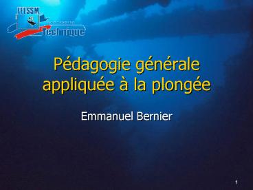 Pdagogie gnrale applique la plonge